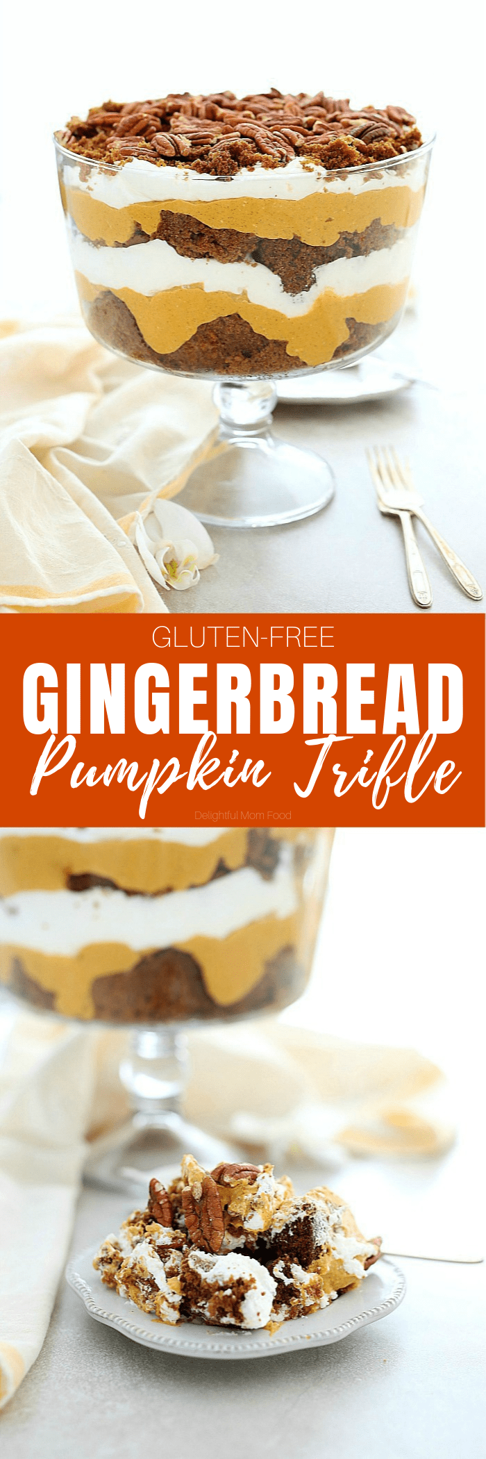 A tasty pumpkin trifle layered with gluten-free gingerbread cake, creamy pumpkin filling and homemade whipped cream. A favorite holiday dessert! #dessert #holiday #Thanksgiving #Christmas #pumpkin #trifle #gingerbread #glutenfree #recipe | Delightful Mom Food