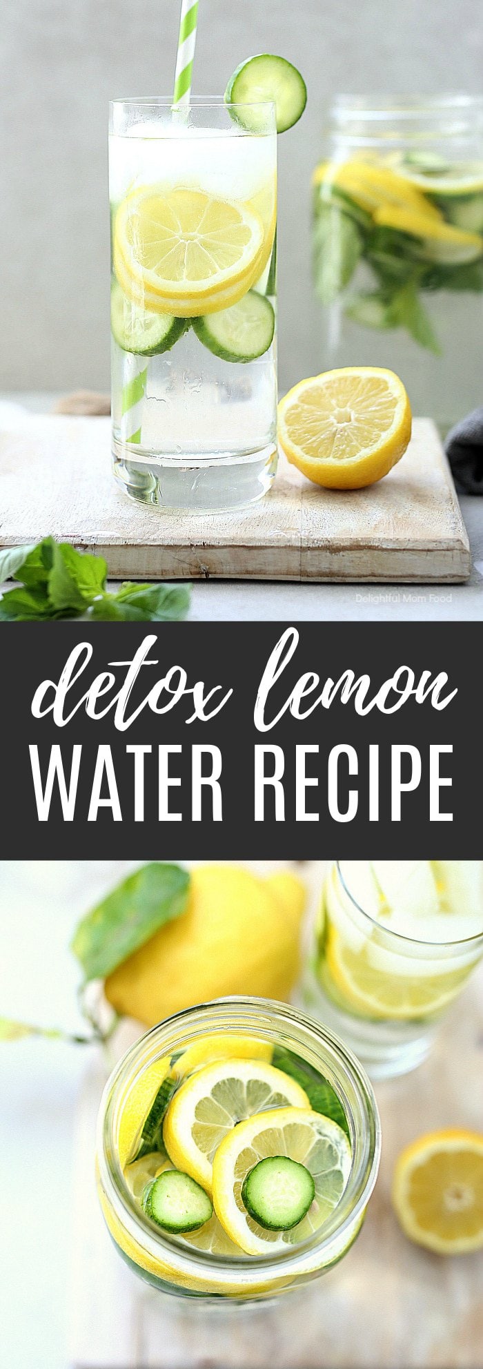Lemon Cucumber Mint Water aids to detox the body, prevent kidney stones, enhance hydration, has anticancer properties, and supports healthy weight loss. #detox #water #lemon #cucumber #mint #recipe #healthy | recipe at delightfulmomfood.com