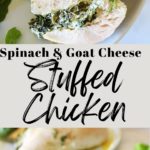 Spinach and Goat Cheese Stuffed Chicken Breast Recipe