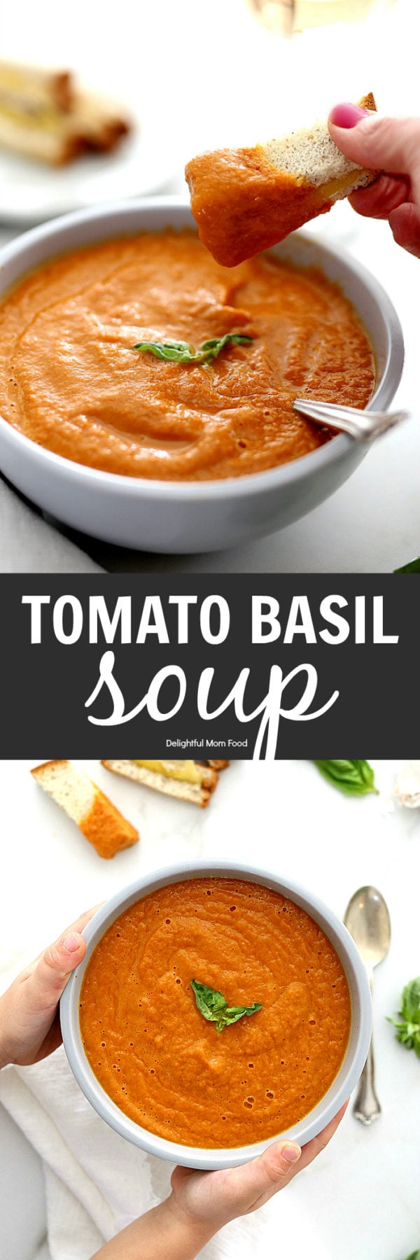 BEST Tomato Basil Soup | Delightful Mom Food Healthy Gluten Free