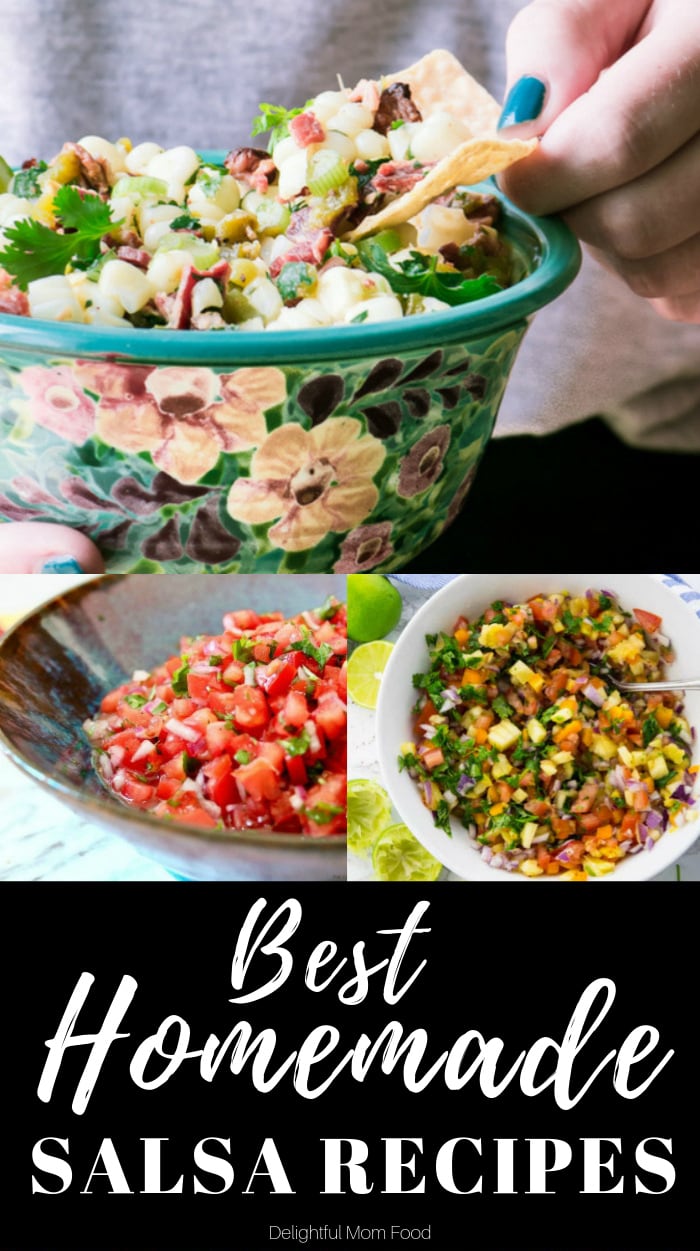 Best homemade salsa recipes! - Delightful Mom Food