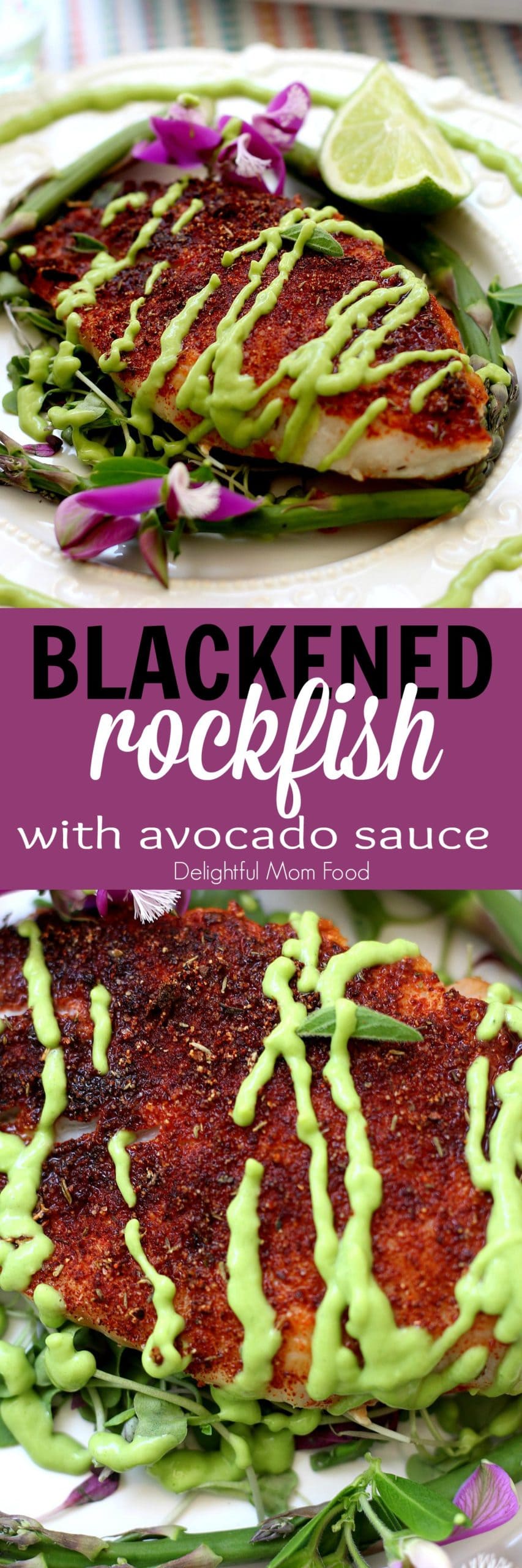 Blackened Rockfish Recipe With Avocado Sauce - Delightful Mom Food