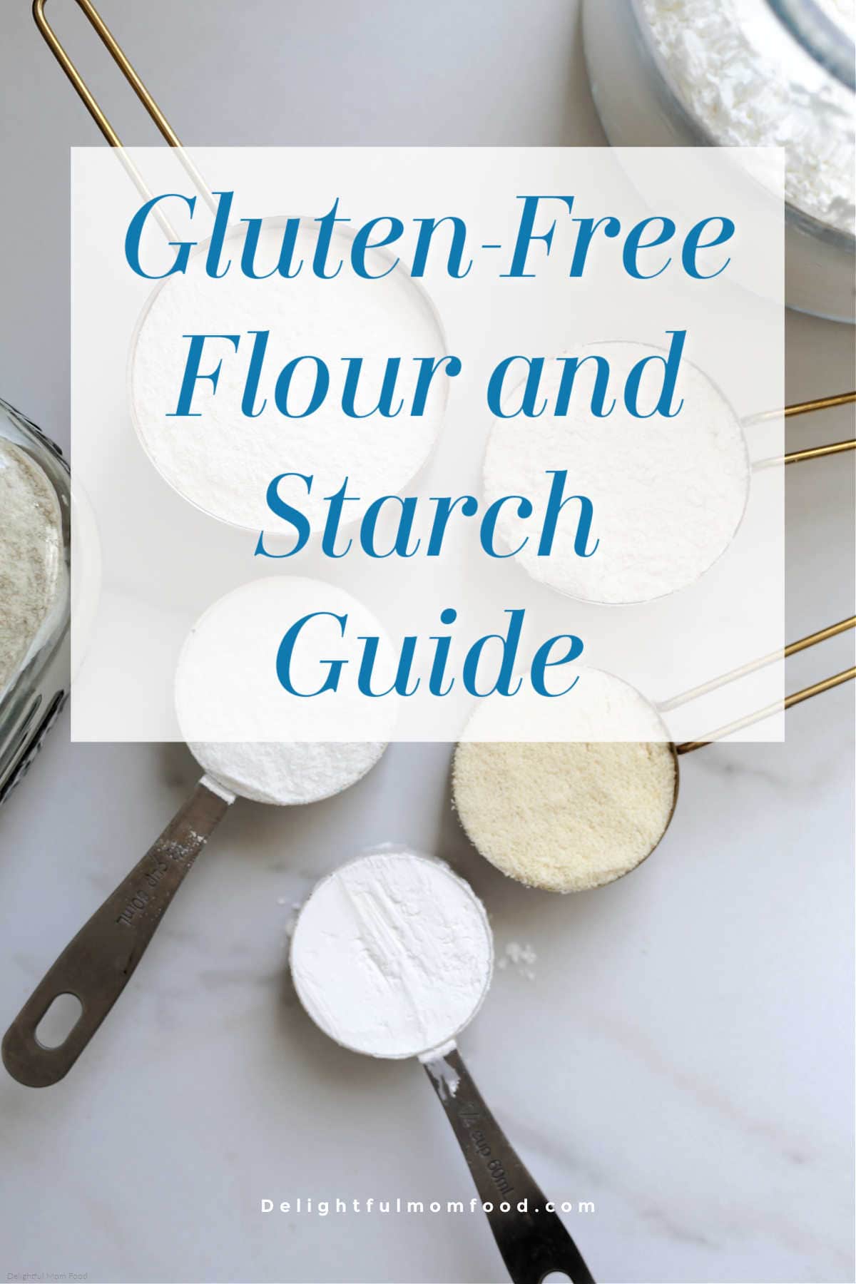 guide to gluten free flour and starch alternatives