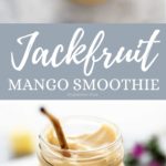Jackfruit Mango Smoothie Jackfruit Shake Recipe