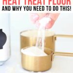 how to heat treat flour