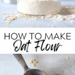 how to make oat flour from oats
