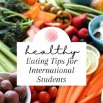 healthy eating tips for international students
