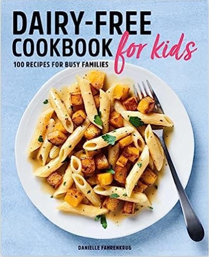 Dairy-Free Cookbook for Kids.
