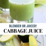 Cabbage Juice in a blender or juicer recipe.