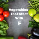 List of vegetables starting with F.
