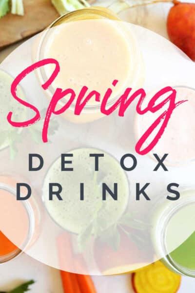 Spring detox drinks.